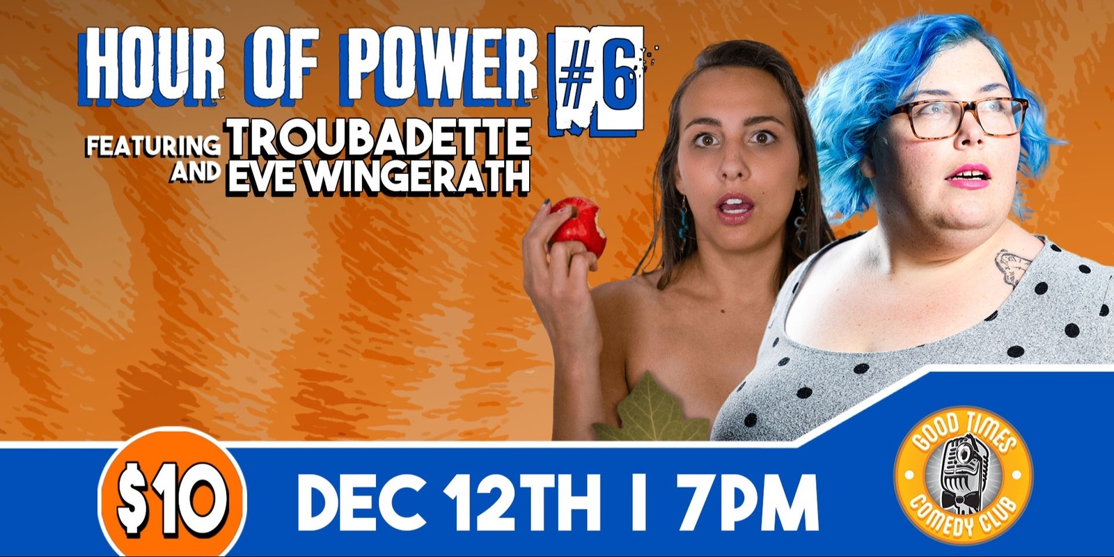 Banner image for Hour of Power #6 ft. Troubadette and Eve Wingerath