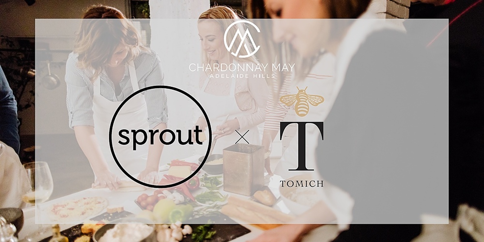 Banner image for Tomich Wines & Sprout Cooking School
