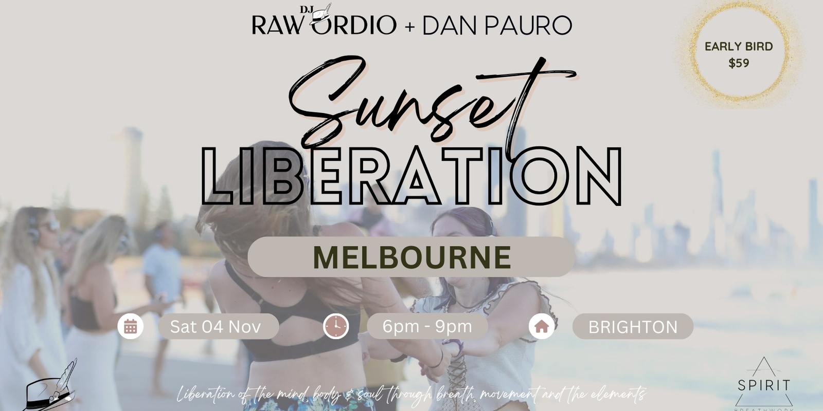 Banner image for Sunset Liberation MELBOURNE | Dan Pauro & DJ Raw Ordio | Saturday 4th November