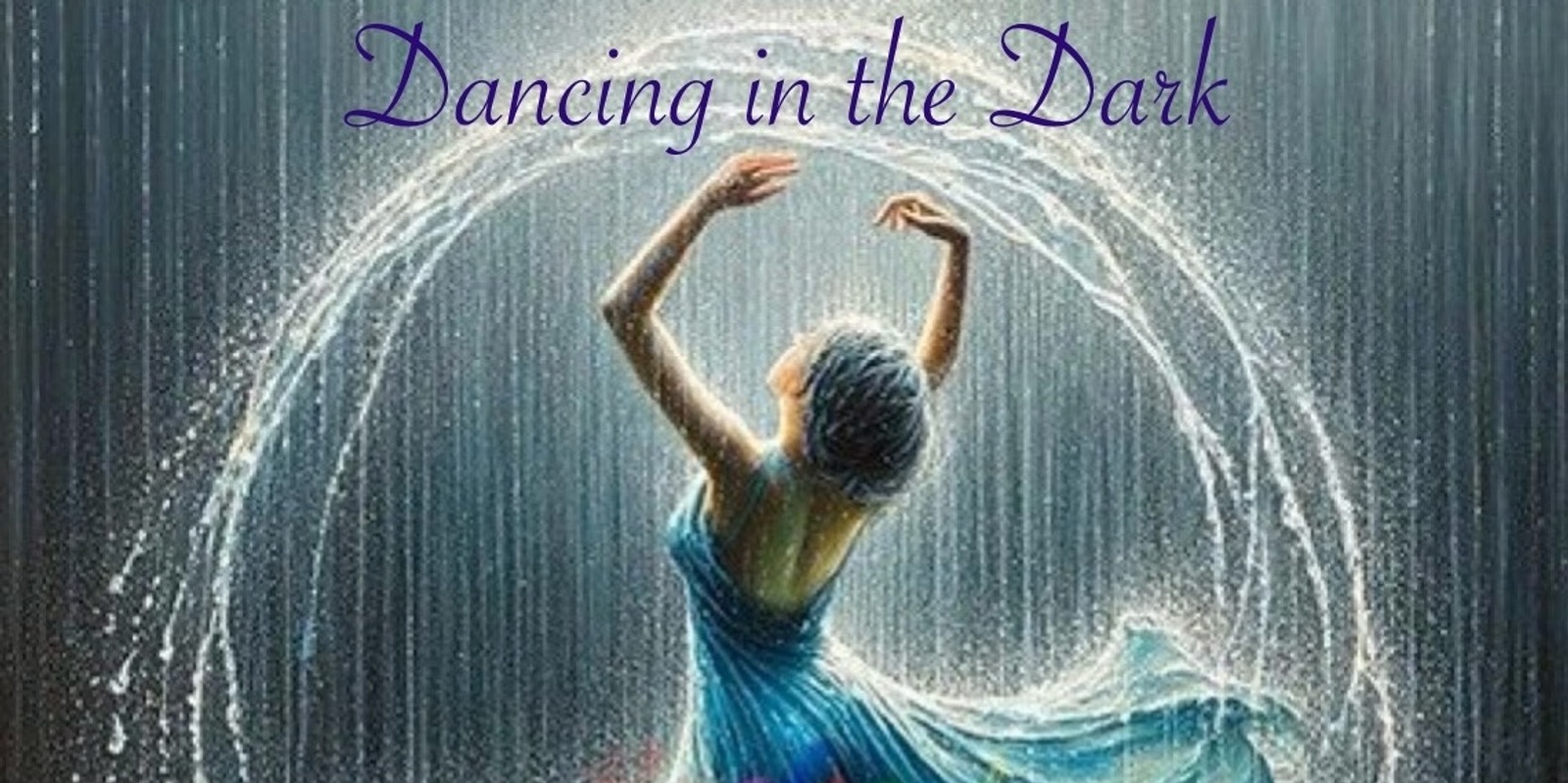 Banner image for Dancing in the Dark