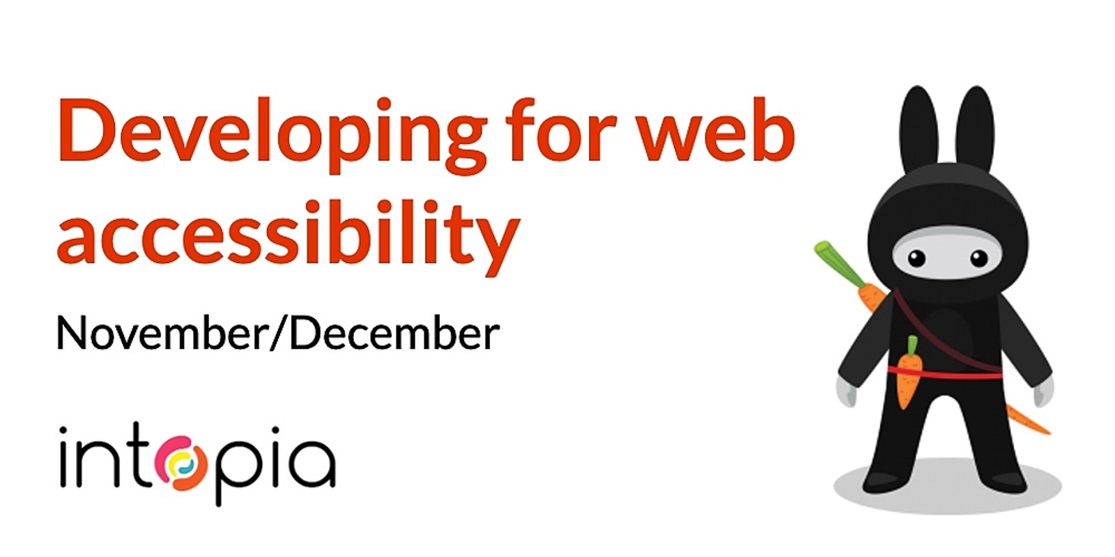 Banner image for Developing for web accessibility - November/December