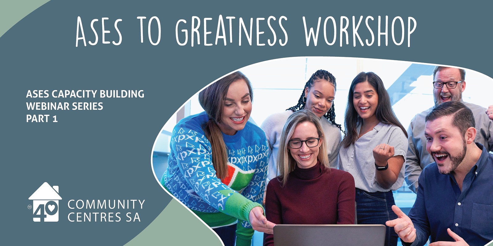 Banner image for ASES Capacity Building Webinar 1: ASES To Greatness