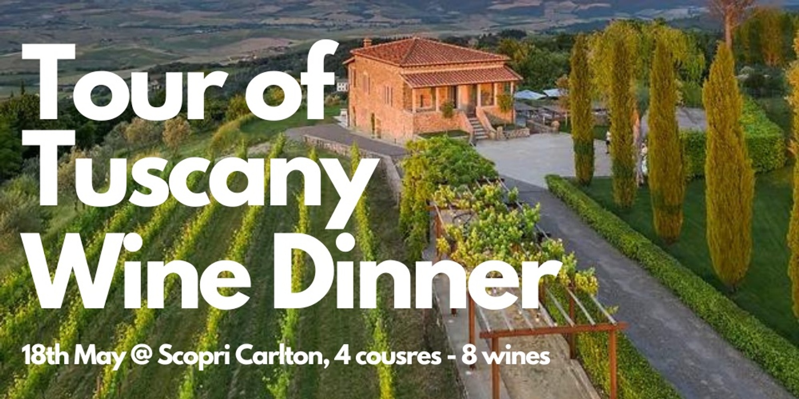 Banner image for Tour of Tuscany Wine Dinner - Scopri Inspiration Series #3