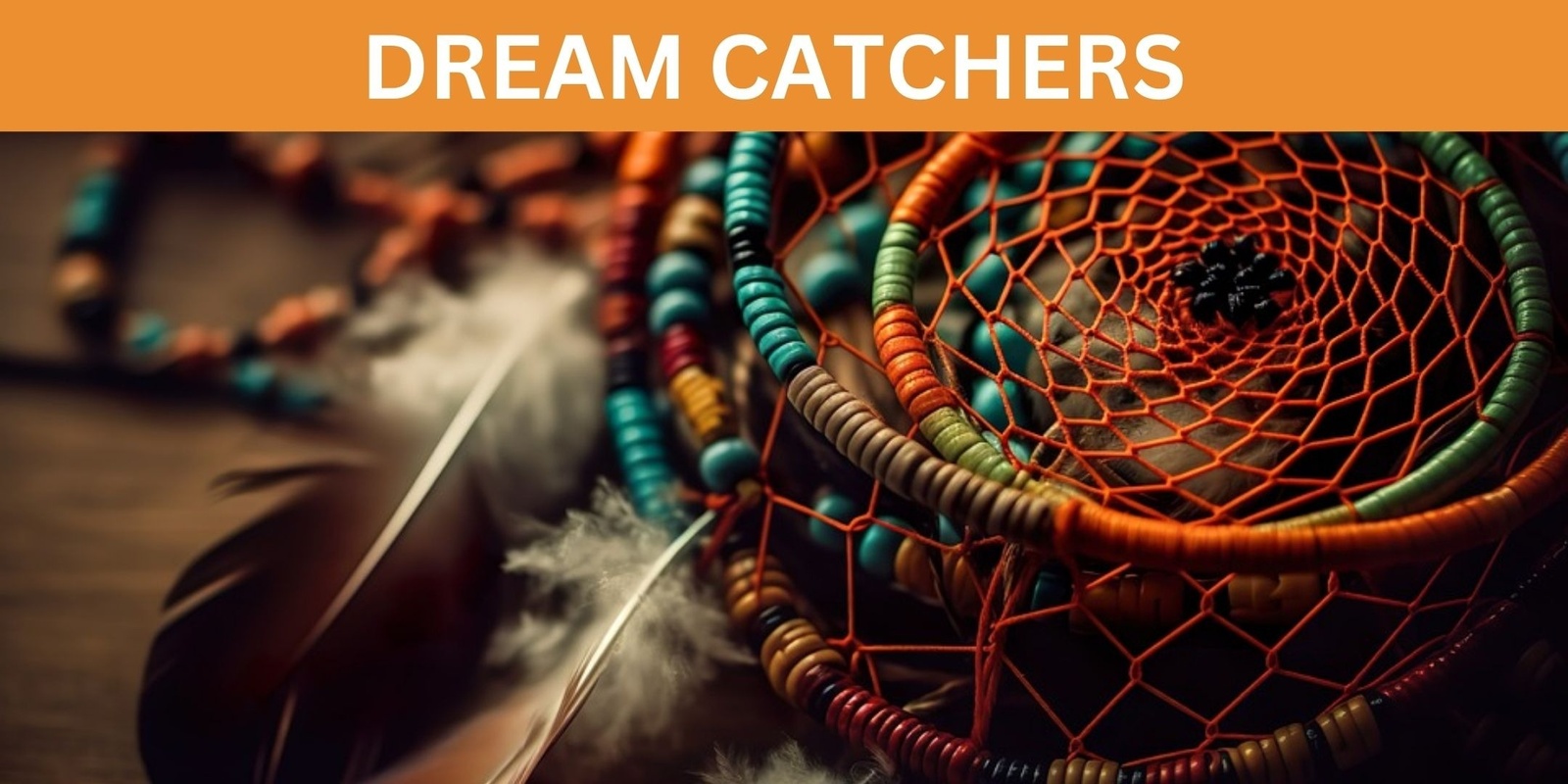 Banner image for Dream Catcher Workshop