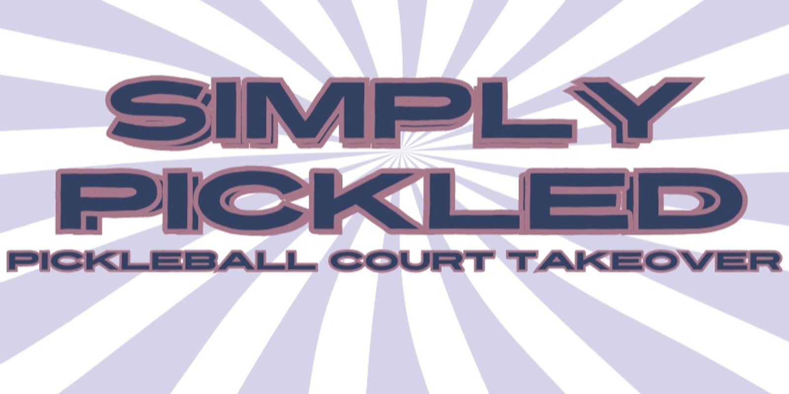 Banner image for Simple Pleasures Presents: SIMPLY PICKLED
