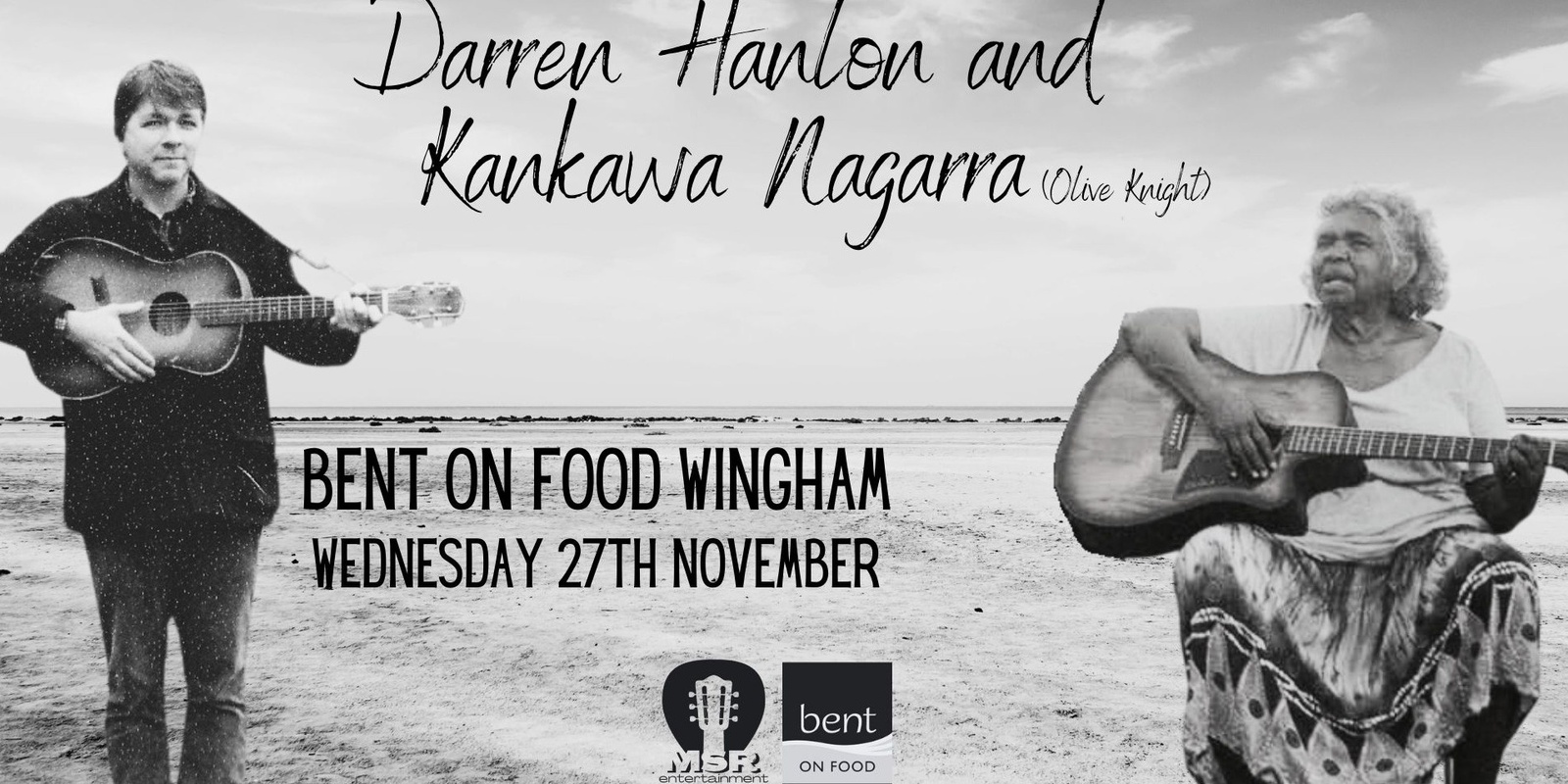 Banner image for Darren Hanlon and Kankawa Nagarra at Bent on Food Wingham