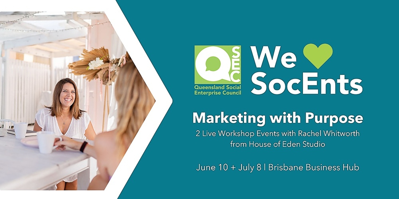 Banner image for #QSocEnt Marketing with Purpose Workshop - Creating Content that Connects