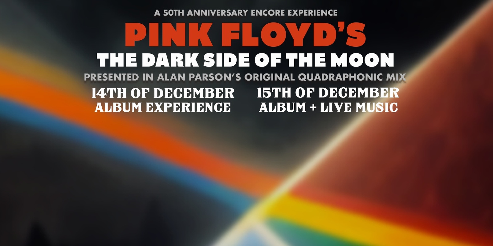 Pink Floyd's The Dark Side Of The Moon 50th Anniversary (IN QUAD) & Live  Music ENCORE