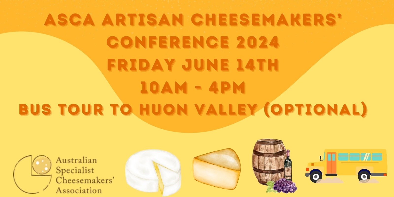 Banner image for ASCA ARTISAN CHEESEMAKERS' CONFERENCE 2024: Bus tour to the Huon Valley (Optional)