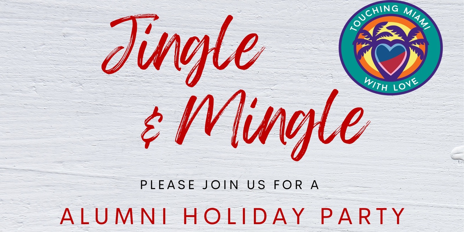 Banner image for Jingle and Mingle: Alumni Holiday Party