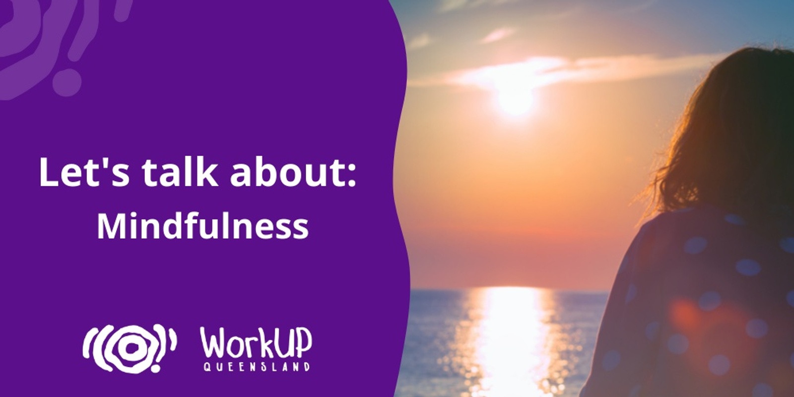 Banner image for Let's talk about: Mindfulness