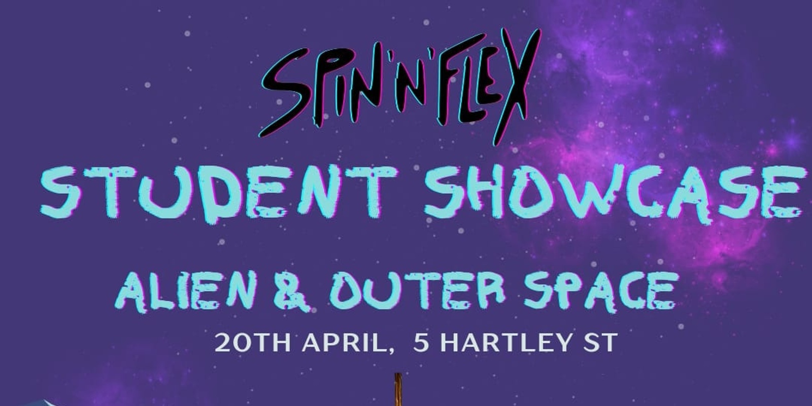 Banner image for Outter Space STUDENT SHOWCASE