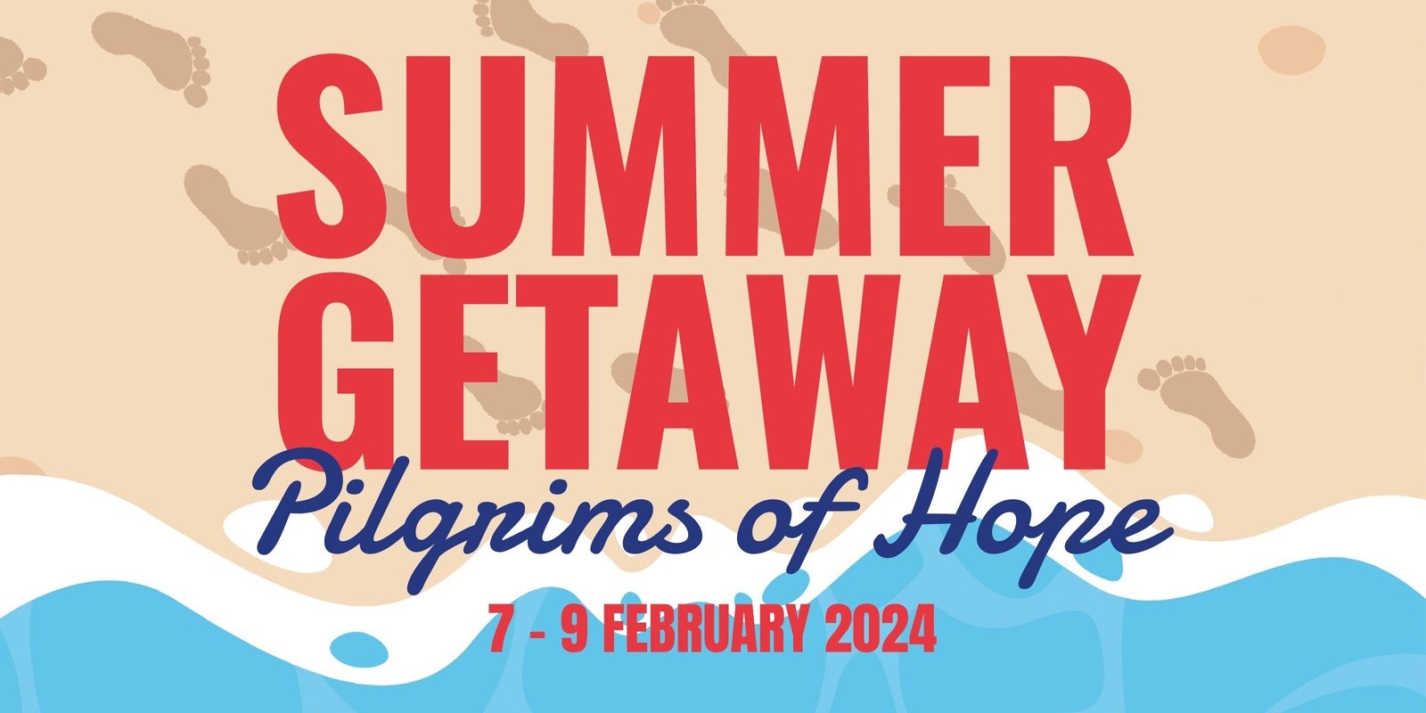 Banner image for Summer Getaway Weekend 2025 - Pilgrims of Hope