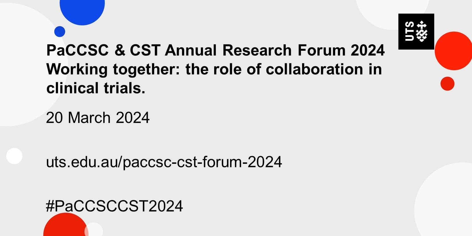 PaCCSC & CST Annual Research Forum 2024 Working together the role of