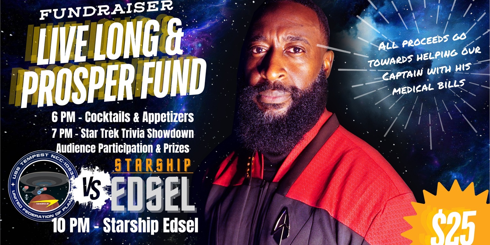 Banner image for LIVE LONG & PROSPER FUND: A Star Trek Fundraiser for our Captain