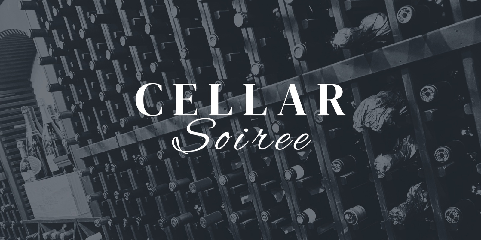 Banner image for Cellar Soiree: An Exclusive Wine Tasting Experience