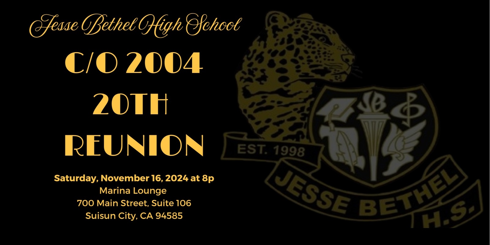 Banner image for Jesse Bethel High School c/o 2004 20th Class Reunion