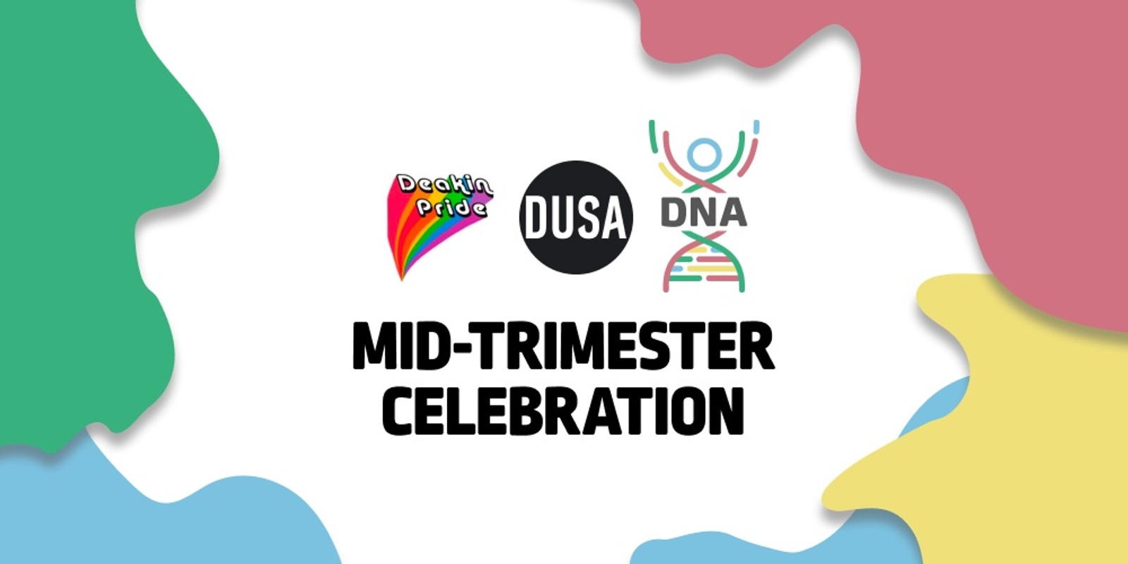 Banner image for DDNA x Deakin Pride Mid-trimester Celebration