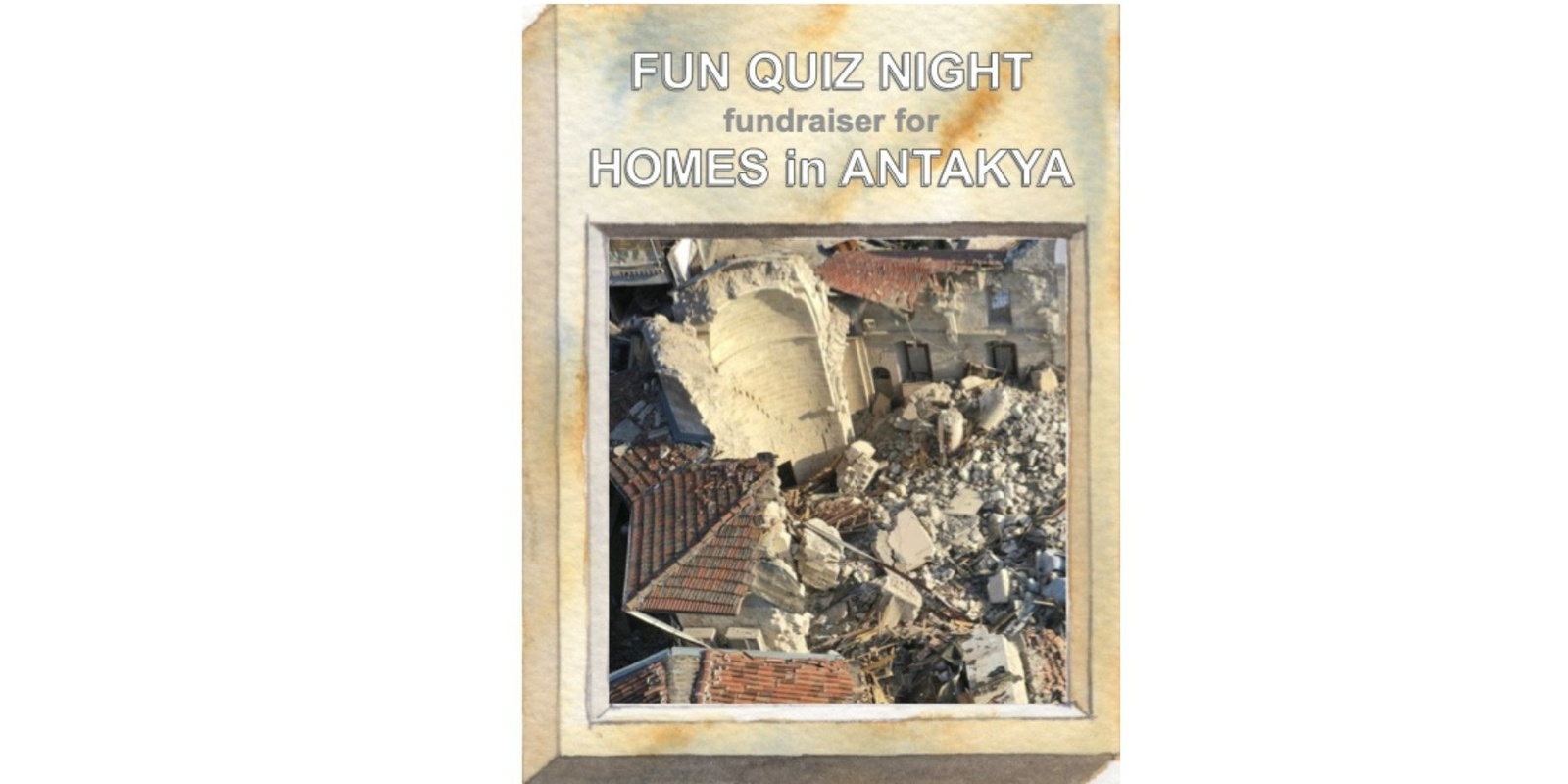 Banner image for Homes for Antakya Fundraiser Quiz 