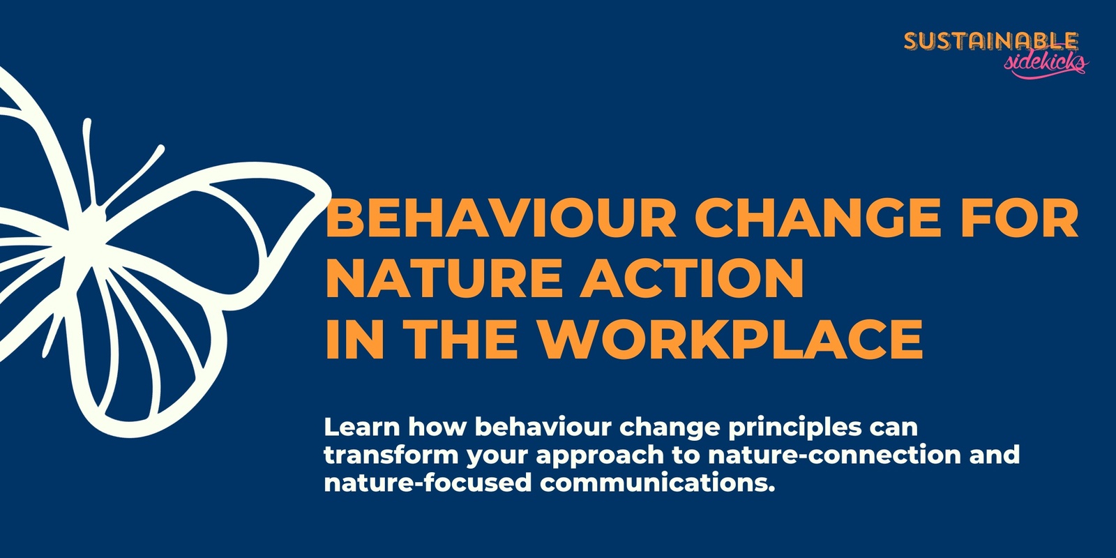 Banner image for Behaviour Change for Nature Action in the Workplace 