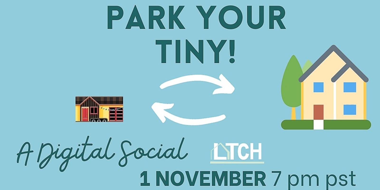 Banner image for Park Your Tiny! A Digital Social