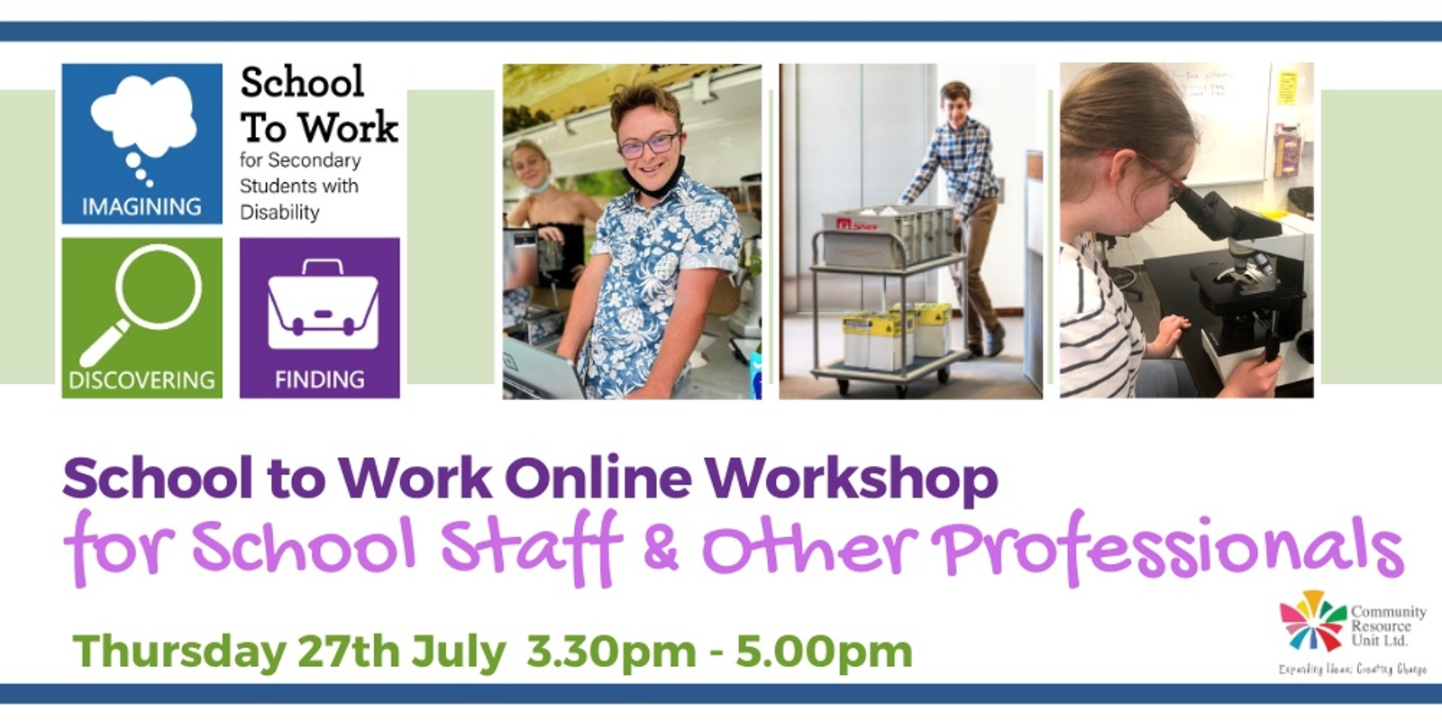 Banner image for School to Work Online Workshop for School Staff & Other Professionals 