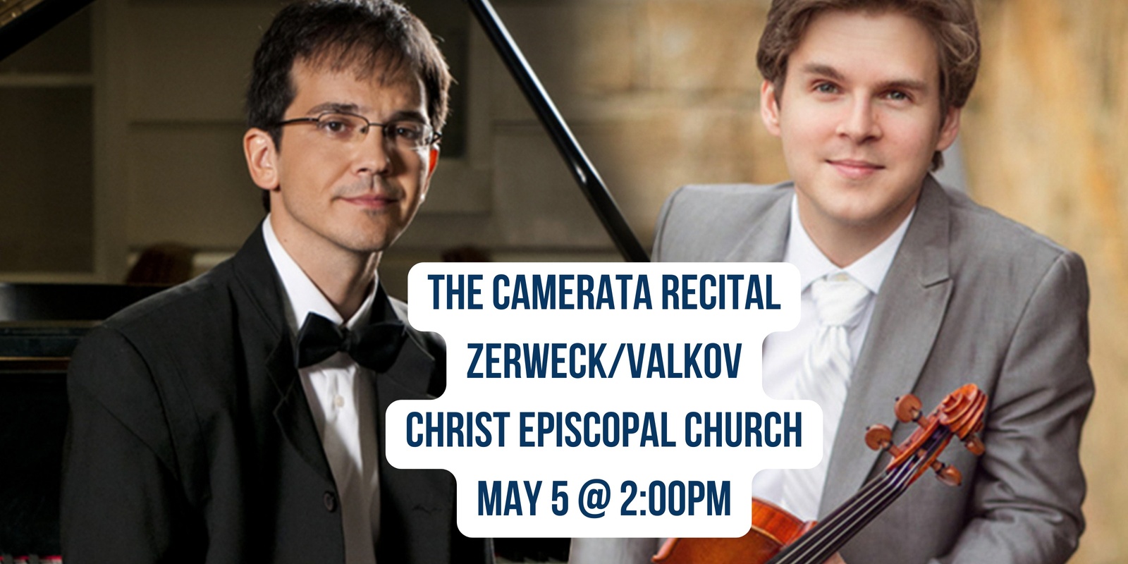 Banner image for The Camerata Recital: Zerweck/Valkov