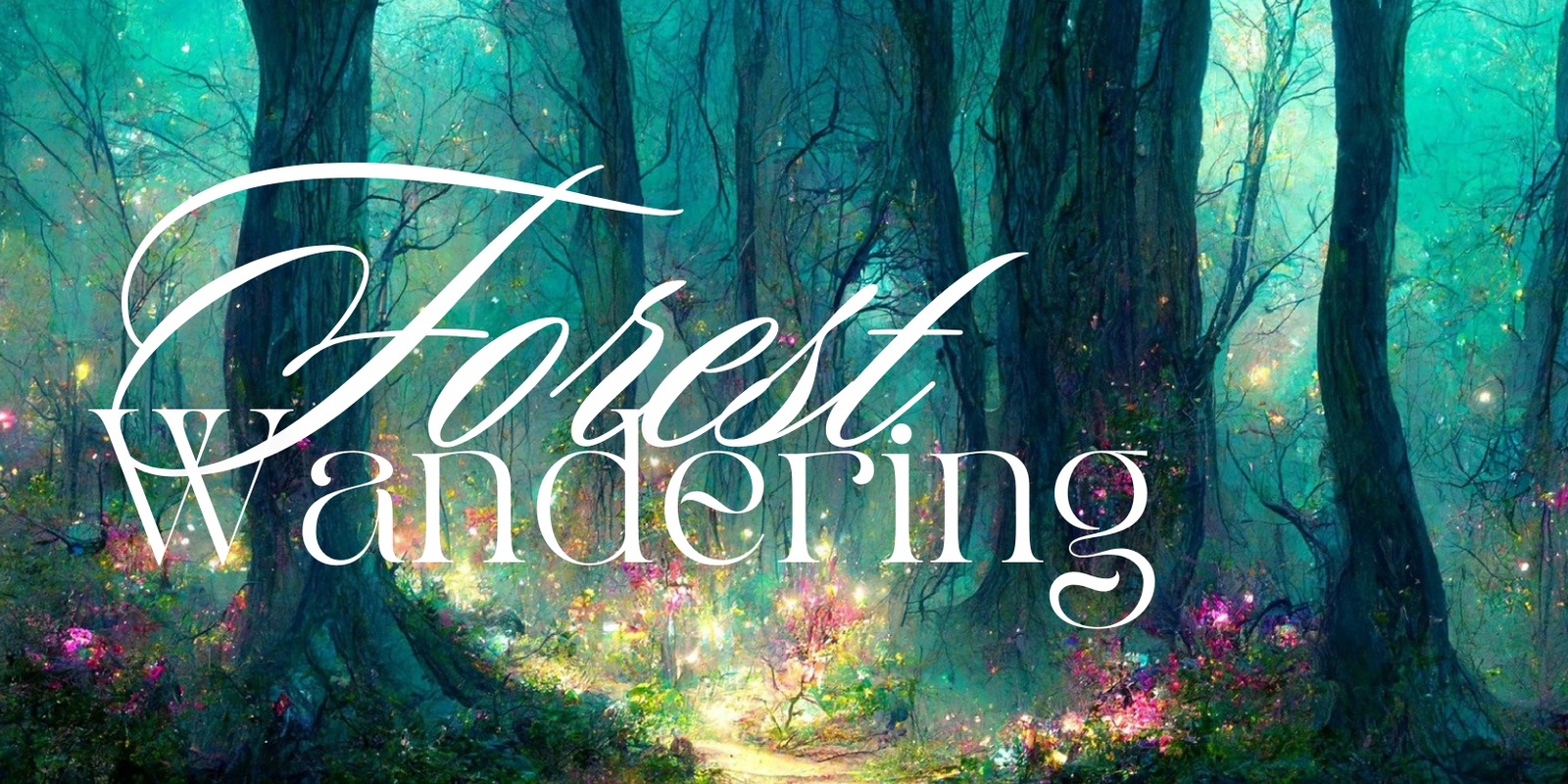 Banner image for Forest Wandering Meditation - live via Zoom