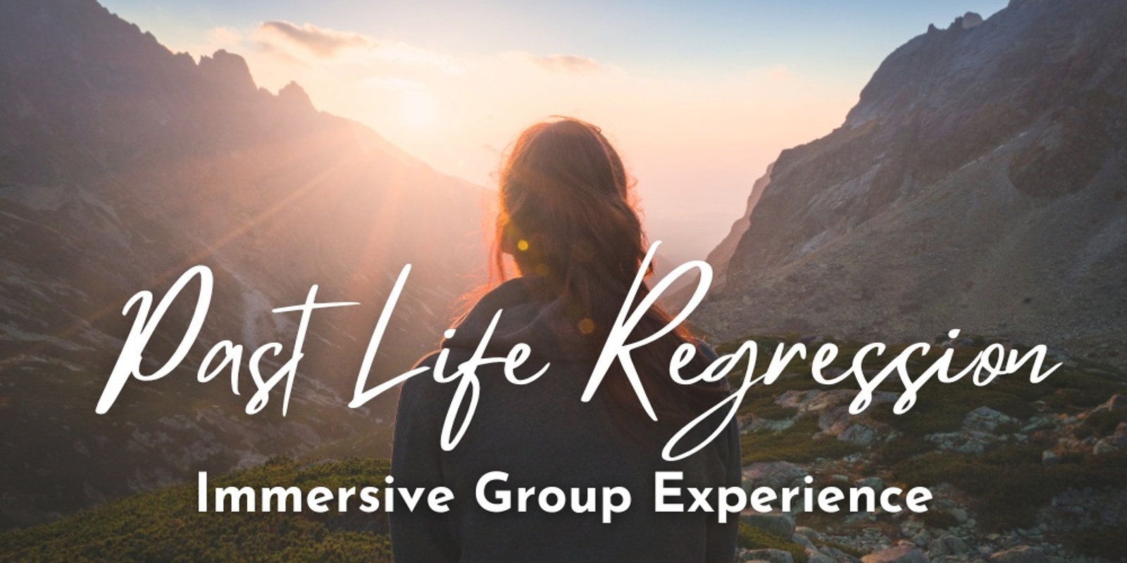 Banner image for Past Life Regression Immersive Group Experience