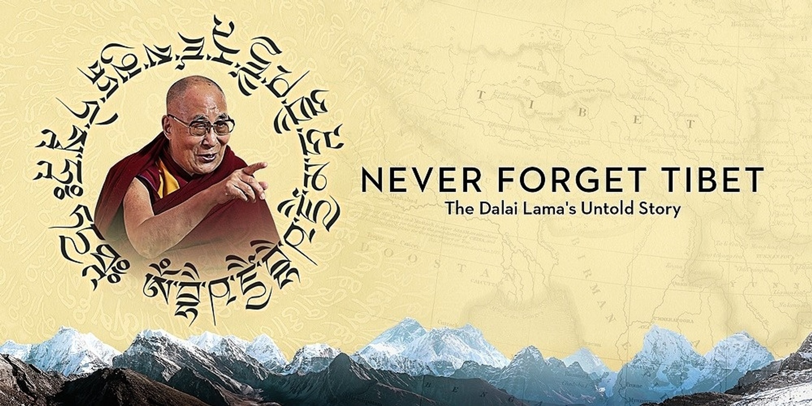 Banner image for NEVER FORGET TIBET: THE DALAI LAMA'S UNTOLD STORY | MELBOURNE