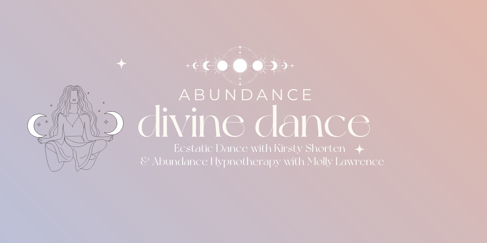 Banner image for Divine Dance: Abundance