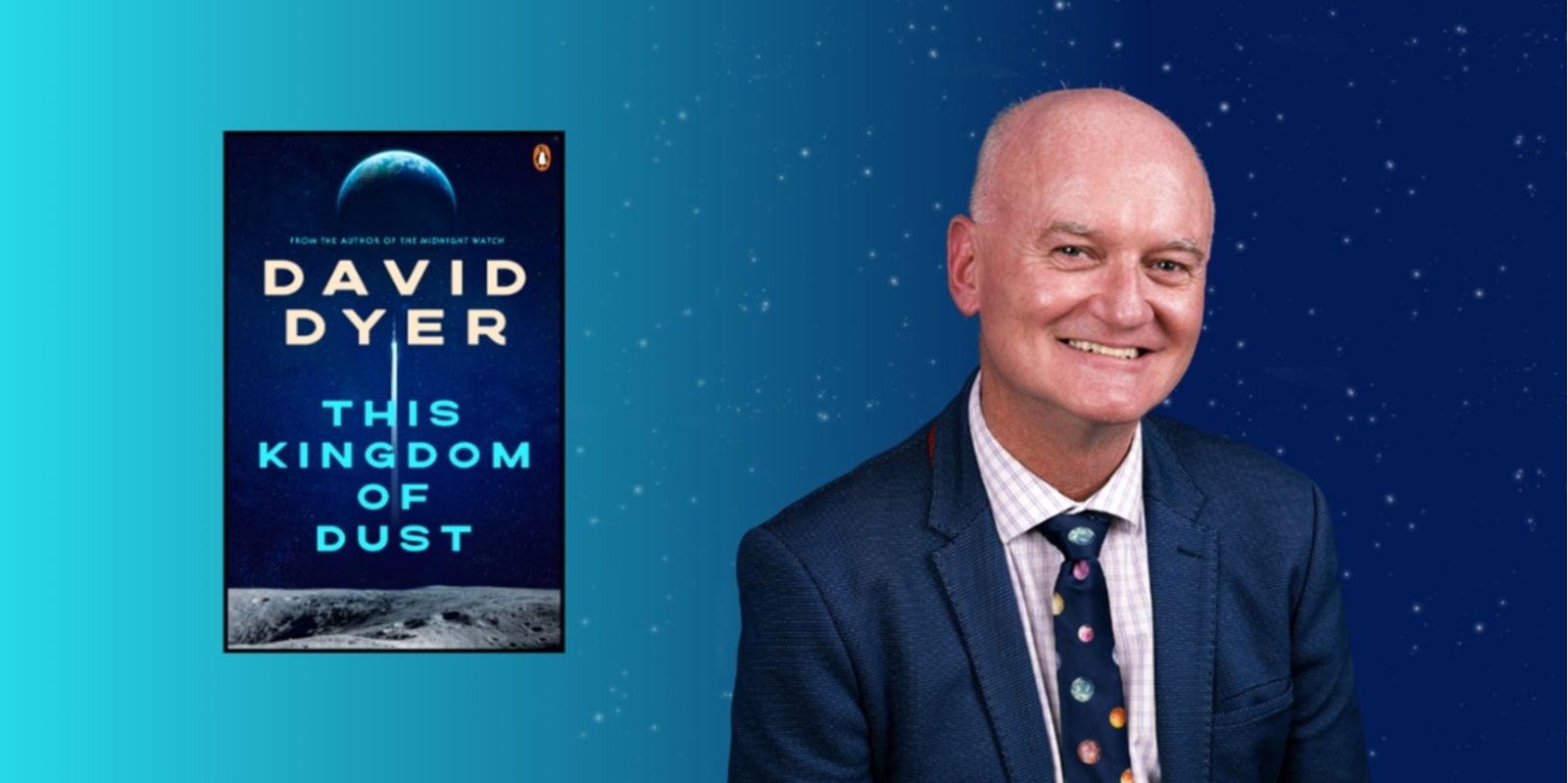 Banner image for This Kingdom of Dust with David Dyer