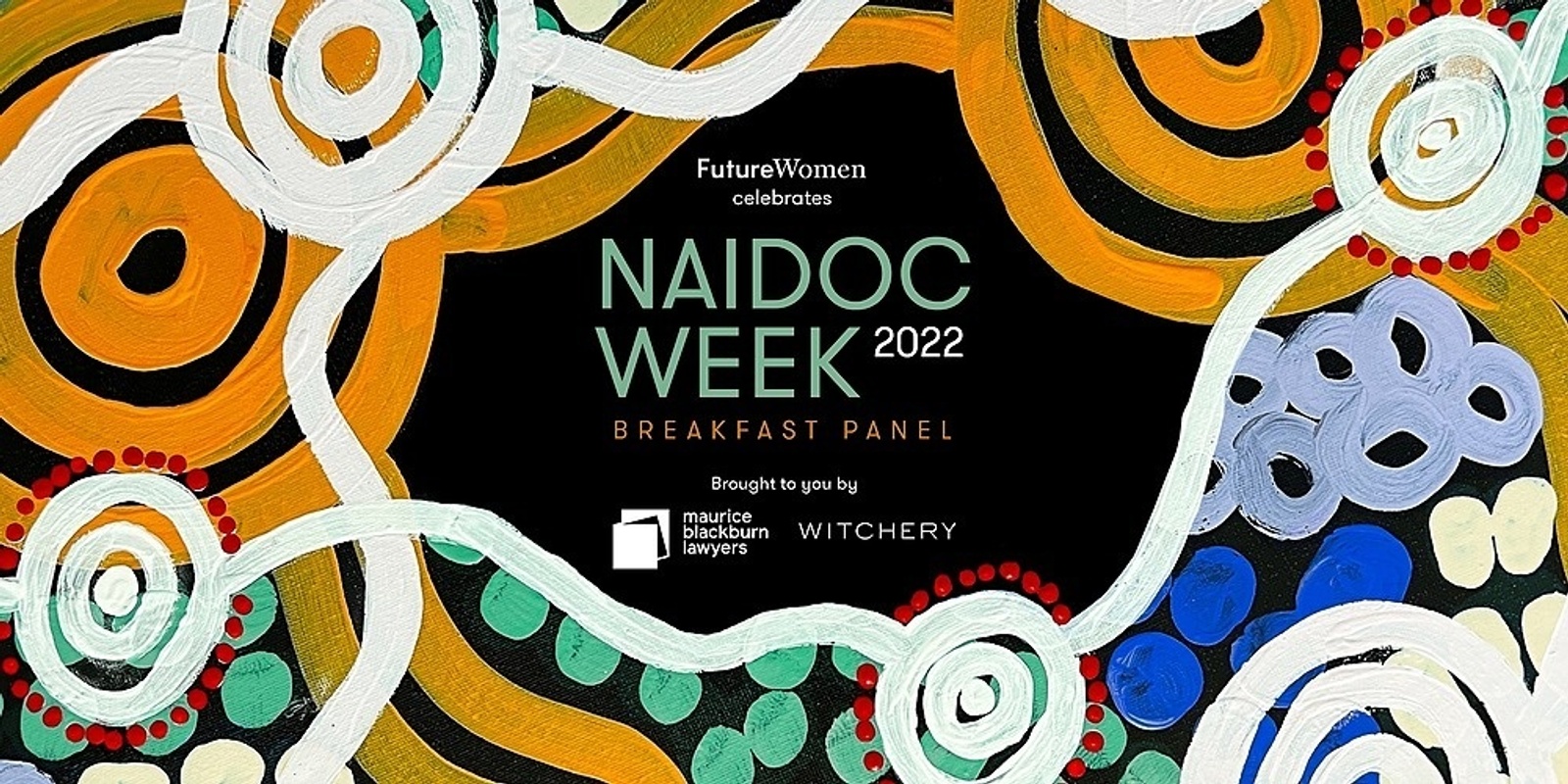 Banner image for Future Women celebrates NAIDOC Week 2022