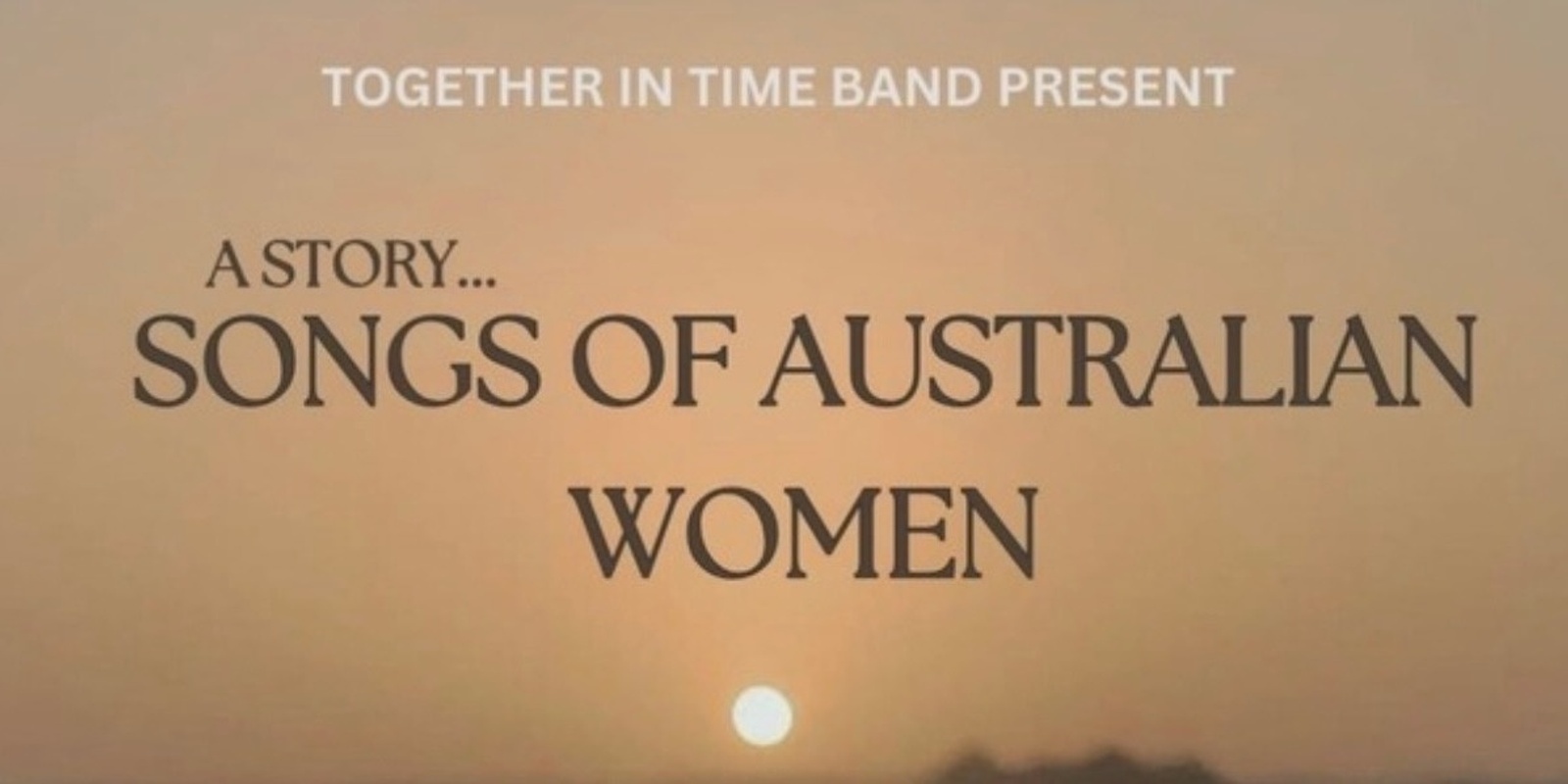 Banner image for A Story - Songs of Australian Woman