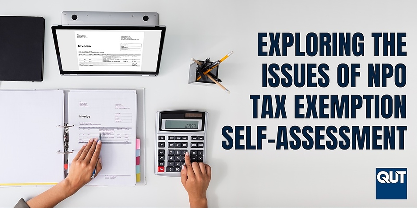 Banner image for Exploring the Issues  of NPO Tax Exemption Self-Assessment