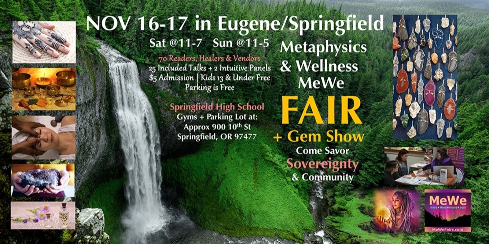 Banner image for Metaphysics & Wellness MeWe Fair + Gem Show in Springfield/Eugene on Nov 16-17