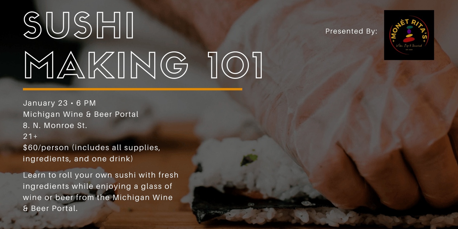 Banner image for Salmon Sushi Rolling Class with Monét Rita's