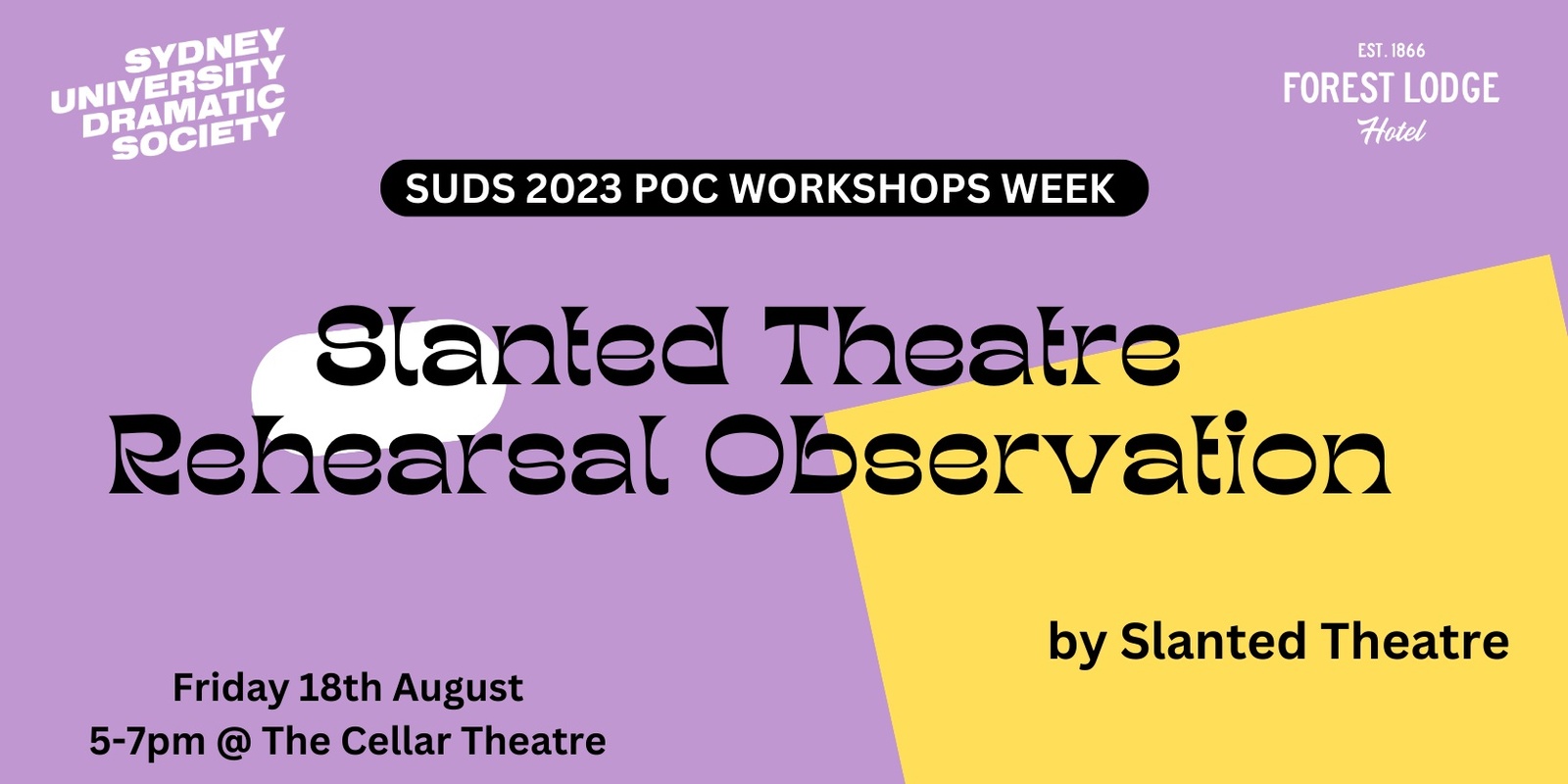 Banner image for SUDS POC Workshops Week: Slanted Theatre Rehearsal