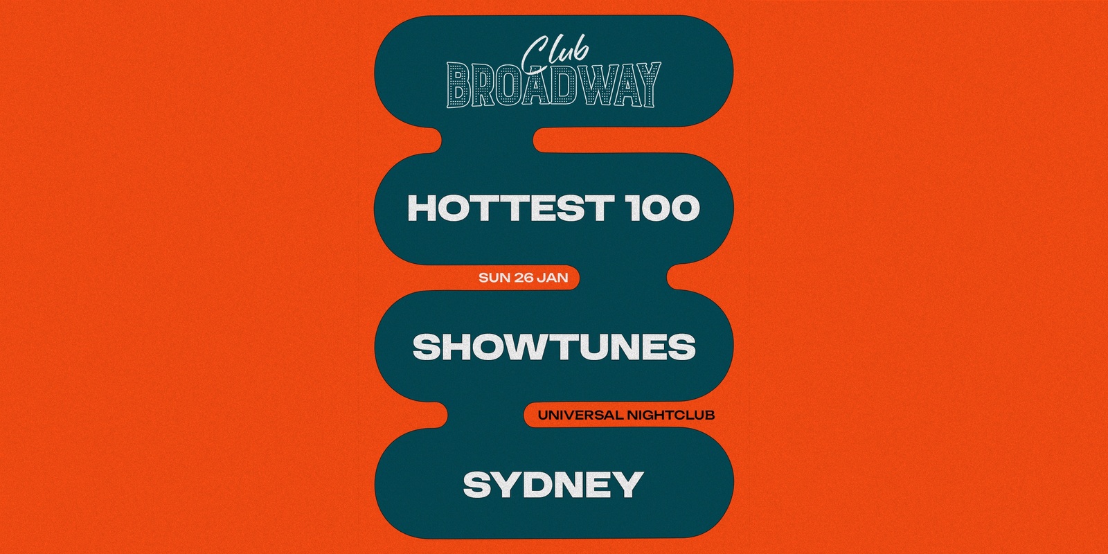 Banner image for Club Broadway: "Hottest 100 Showtunes" Sydney [Sun 26 Jan]