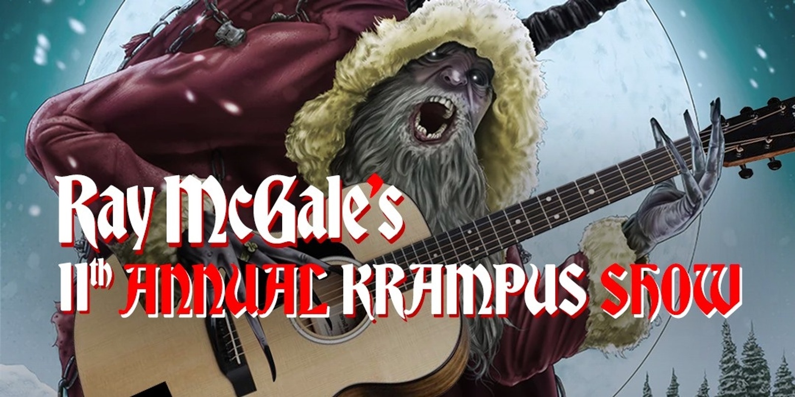 Banner image for Ray McGale's 11th Annual Krampus Show