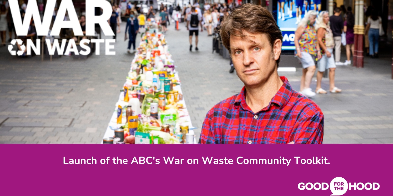 Banner image for The War on Waste Community Toolkit Launch