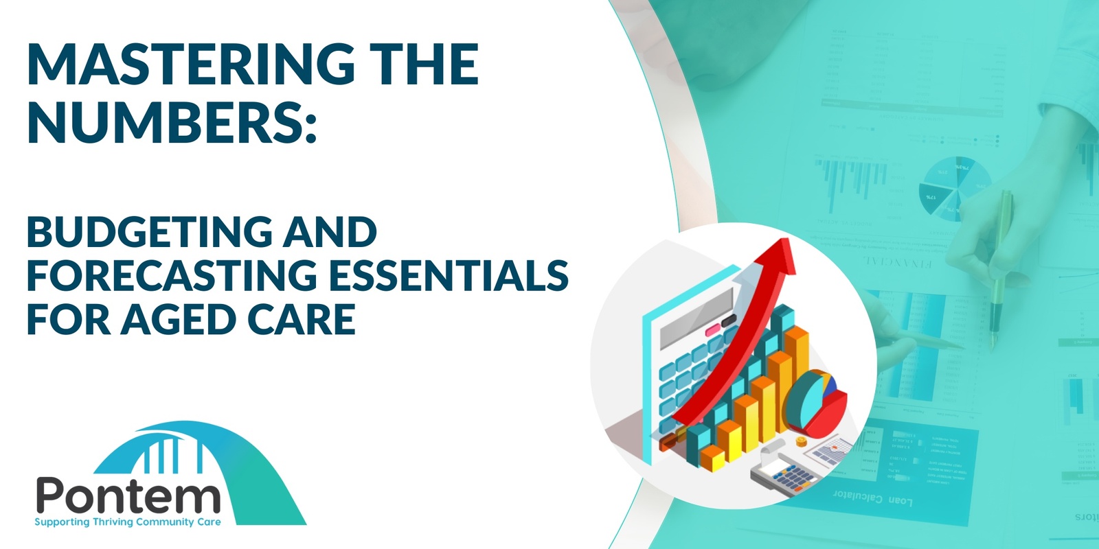 Banner image for Mastering the Numbers: Budgeting and Forecasting Essentials for Aged Care Professionals
