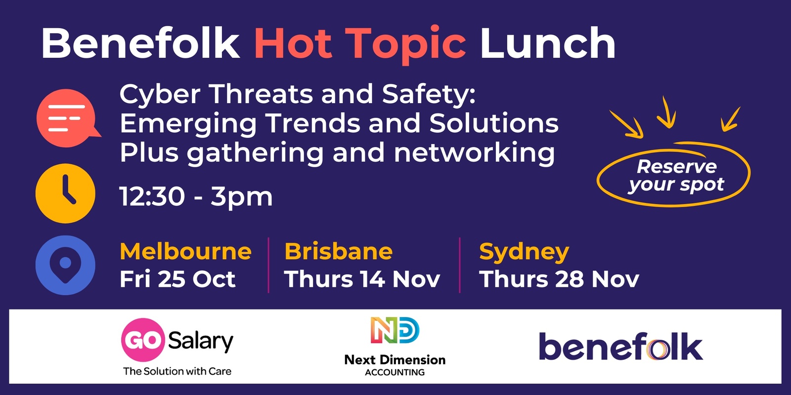 Banner image for Benefolk Hot Topic Lunch & Networking: Cybersecurity - Melb/Syd/Brisbane