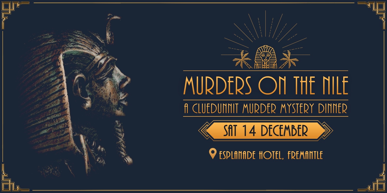 Banner image for Cluedunnit | MURDERS ON THE NILE - Murder Mystery Dinner - Fremantle