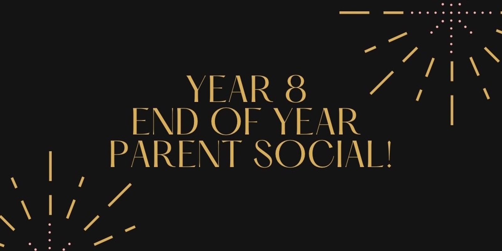 Banner image for 2023 Year 8 End of Year Social