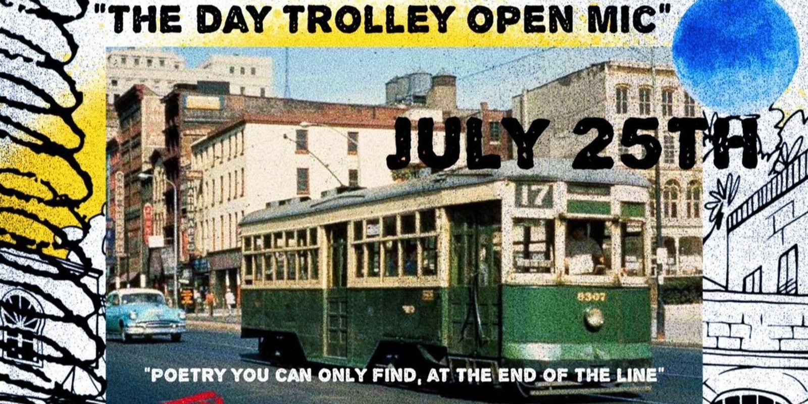 Banner image for The Day Trolley Open Mic