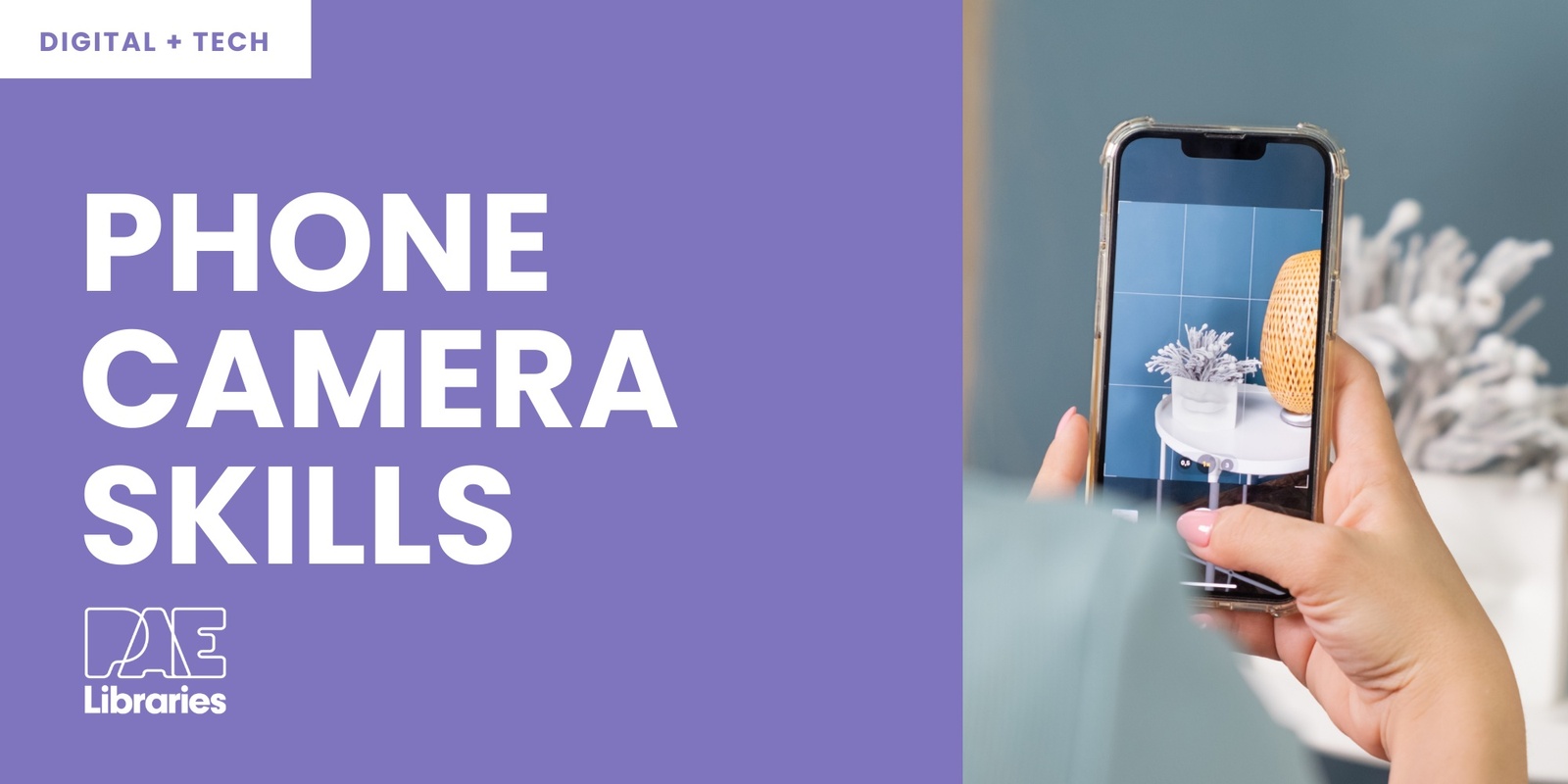 Banner image for Phone Camera Skills - Get Techy