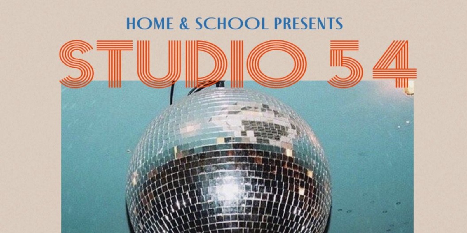 Banner image for Studio 54 Haumoana Home & School Fundraiser.