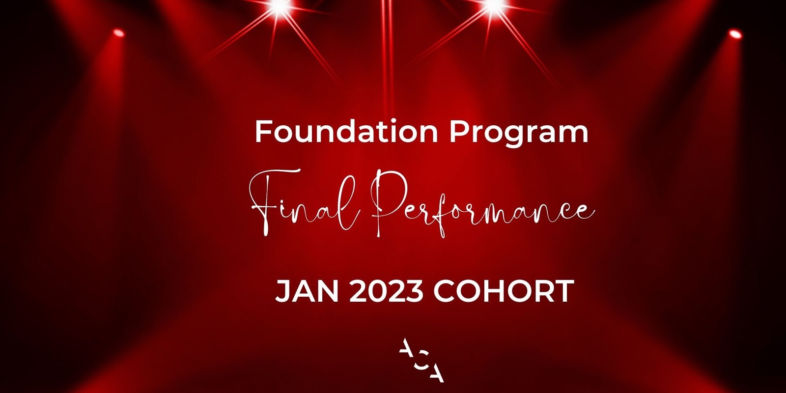 Banner image for Foundation Program - Final Performance