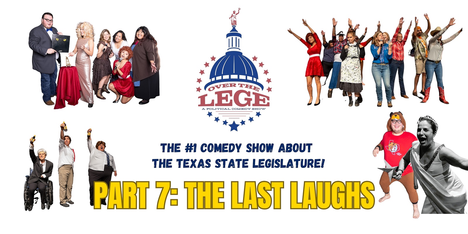 Banner image for Over the Lege Part 7 - The Last Laughs...Because the Texas Legislature is Sure to Ban Satire Next Year Just Like They've Banned Books